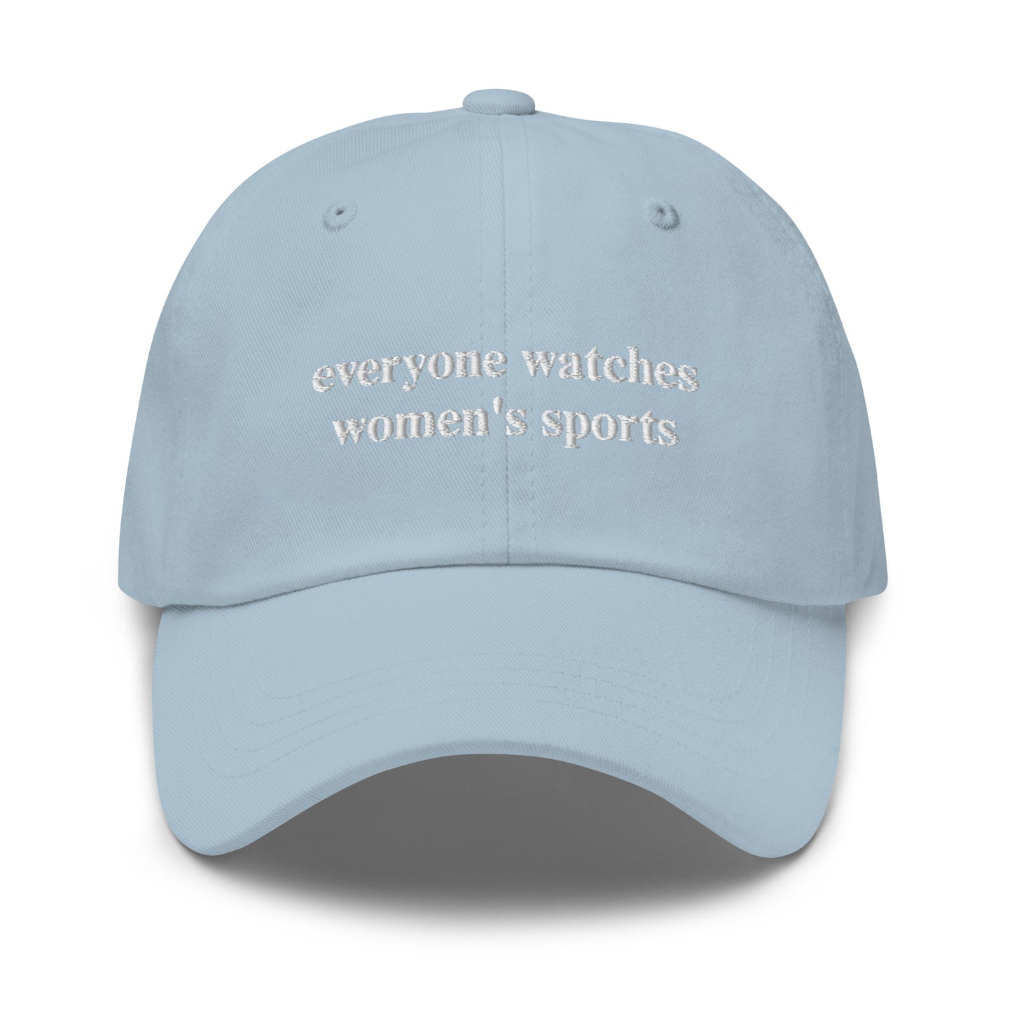 everyone watches women's sports hat